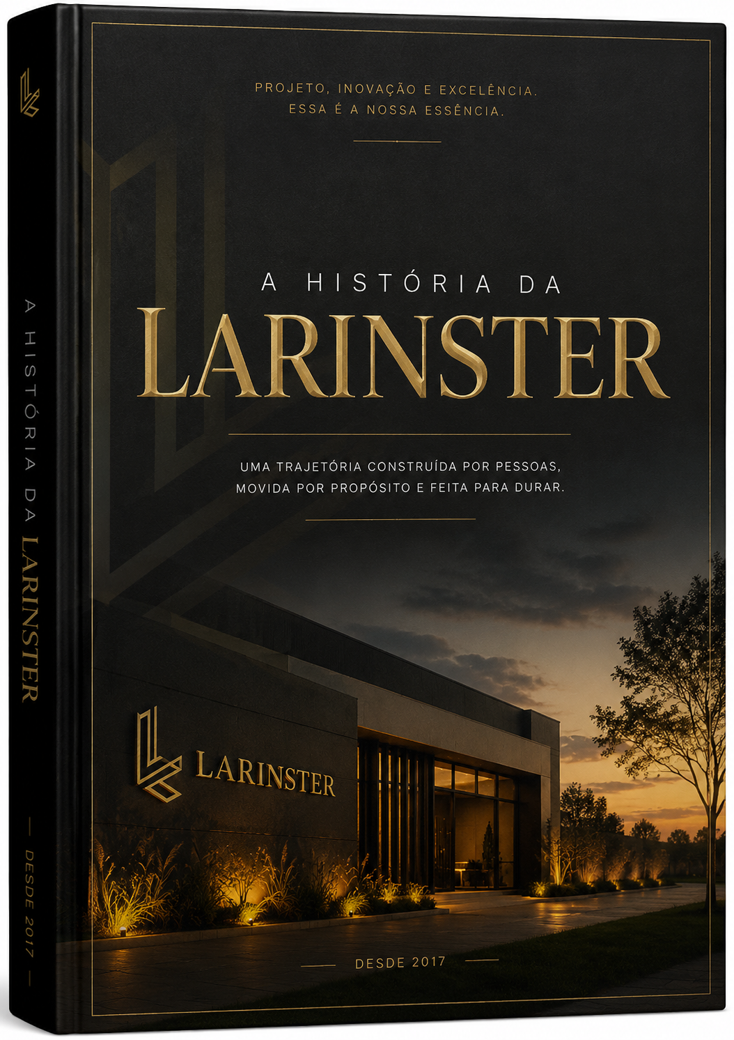 A História da Larinster
